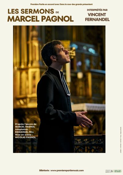 Affiche du spectacle Les Sermons de Marcel Pagnol